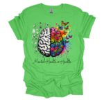 Mental Health Matters Green Shirt